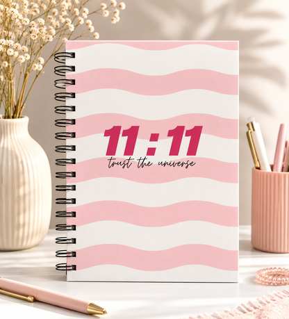 No-Pressure Journal - 11-11 Trust Universe ( 172 Pages )