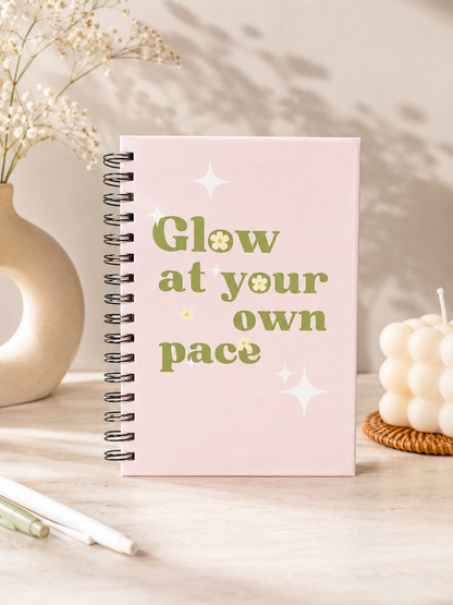 No-Pressure Journal - Glow At Own Pace ( 172 Pages )