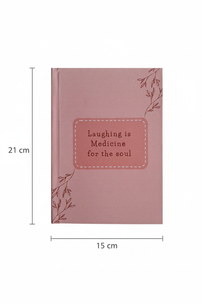 Laughing is Medicine for the Soul Diary – Dimensions